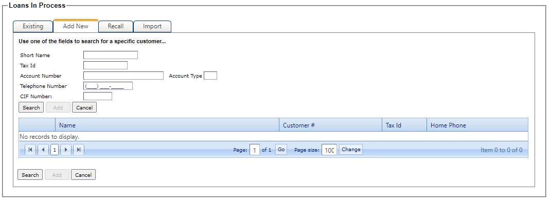 Add New tab selected on the Loans in Process node