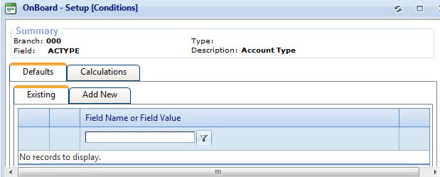 Existing tab under Defaults on the Conditions node of OnBoard Setup